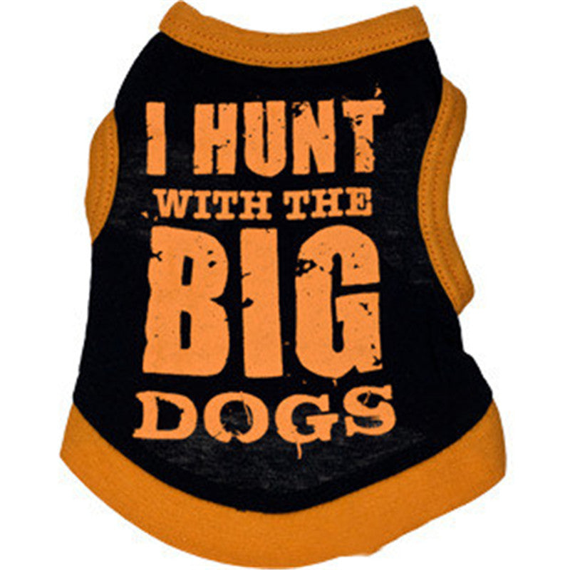 I Hunt With The Big Dogs Vest