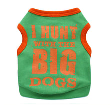 Load image into Gallery viewer, I Hunt With The Big Dogs Vest
